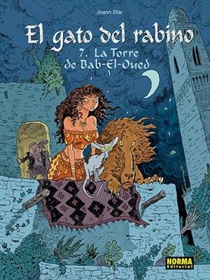 EL GATO DEL RABINO 
7. LA TORRE DE BAB-EL-OUED | 9788467938449 | JOANN SFAR