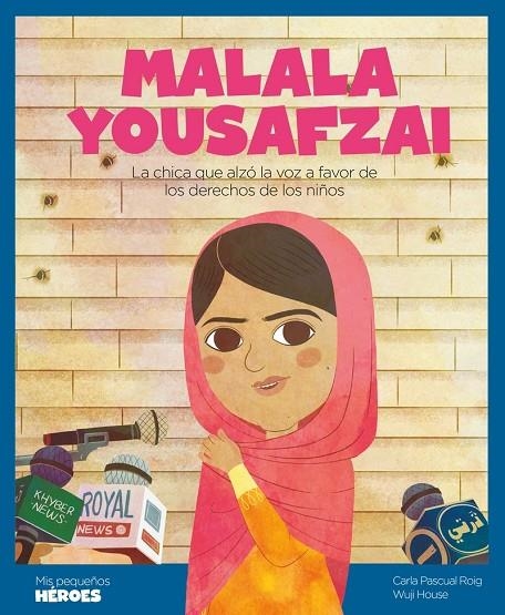 MALALA YOUSAFZAI | 9788417822668 | PASCUAL ROIG, CARLA