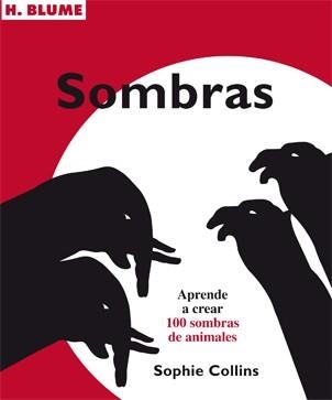 SOMBRAS 100 DE ANIMALES | 9788496669420 | COLLINS, SOPHIE