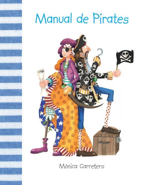 MANUAL DE PIRATAS | 9788415241133 | CARRETERO, MONICA