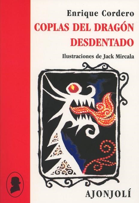 COPLAS DEL DRAGÓN DESDENTADO | 9788475178929 | CORDERO, ENRIQUE [IL·LUST]