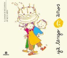 YA TENGO 6 AÑOS | 9788424631420