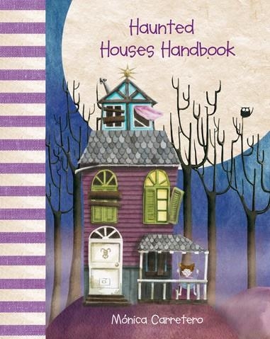 HAUNTED HOUSES HANDBOOK | 9788415241058 | CARRETERO, MONICA