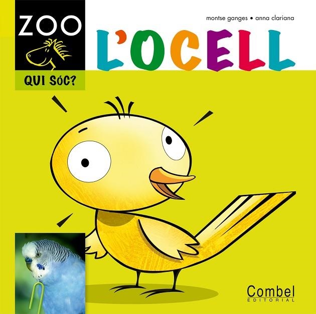 OCELL, L' | 9788498256314 | GANGES,  MONTSE