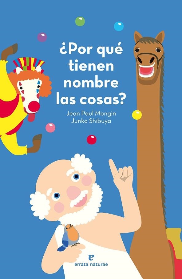POR QUE TIENEN NOMBRE LAS COSAS ? | 9788415217534 | MOGIN, JEAN PAUL