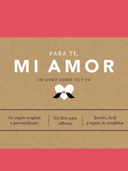 PARA TI, MI AMOR | 9788401027437
