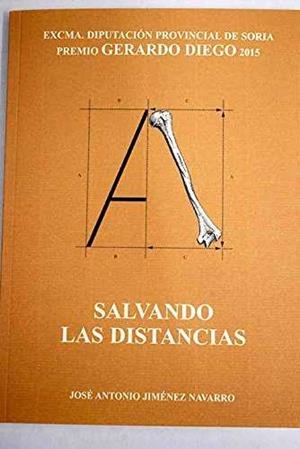 SALVANDO LAS DISTANCIAS | 9788416446094 | GIMÉNEZ NAVARRO, JOSÉ ANTONIO