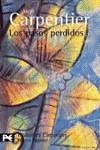 PASOS PERDIDOS, LOS | 9788420638508 | CARPENTIER, ALEJO
