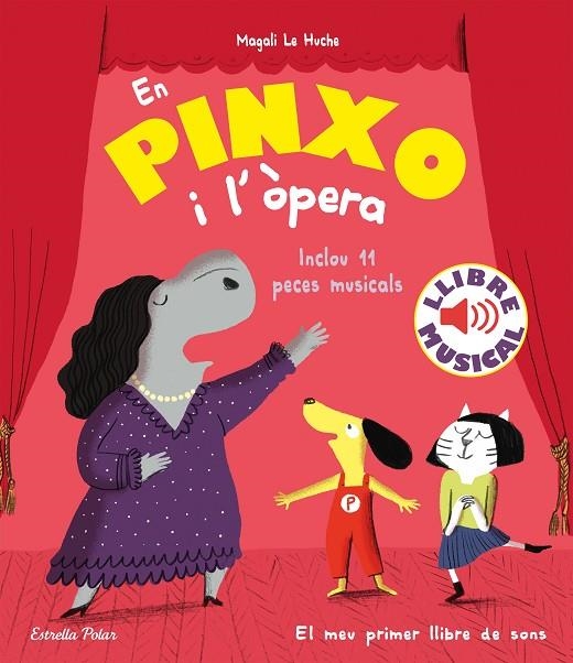 EN PINXO I L'ÒPERA. LLIBRE MUSICAL | 9788418444784 | LE HUCHE, MAGALI