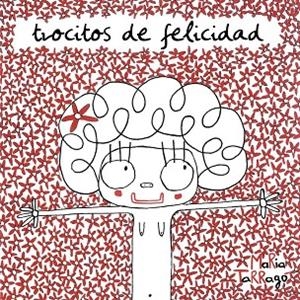 TROCITOS DE FELICIDAD | 9788492607709 | TARRAGO, MARIA