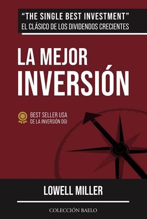 LA MEJOR INVERSION | 9788412303520 | MILLER, LOWELL