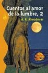 CUENTOS AL AMOR DE LA LUMBRE 2 | 9788420636788 | ALMODOVAR, A.R.