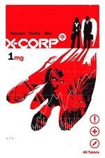 100% MARVEL COEDICIONES CORPORACIÓN-X | 9788411012188 | FOCHE, ALBERTO / HOWARD, TINI