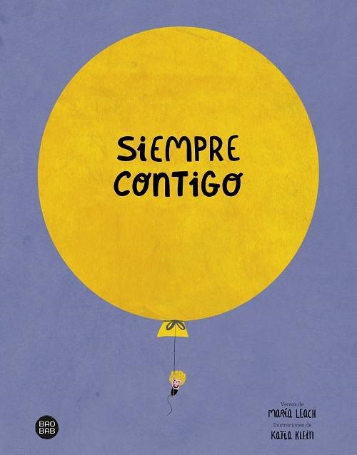 SIEMPRE CONTIGO | 9788408252467 | LEACH, MARÍA / KLEIN, KATIA