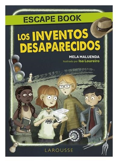 LOS INVENTOS DESAPARECIDOS. ESCAPE BOOK | 9788418882012 | MALUENDA, MELA