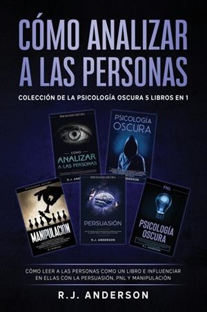 CÓMO ANALIZAR A LAS PERSONAS | 9781953036711 | R.J. ANDERSON