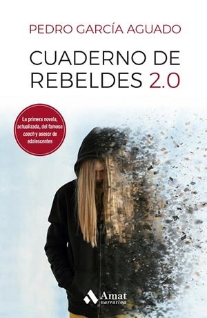 CUADERNO DE REBELDES 2.0 | 9788497355322 | GARCÍA AGUADO, PEDRO