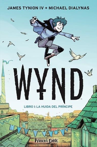 WYND Nº 01 | 9788491749189 | TYNION IV, JAMES / DIALYNAS, MICHAEL