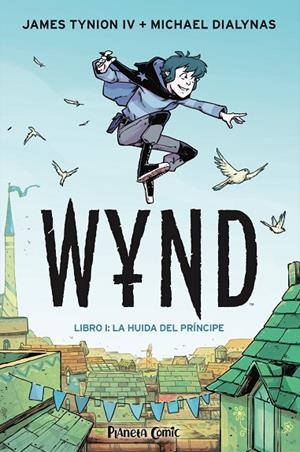 WYND Nº 01 | 9788491749189 | TYNION IV, JAMES / DIALYNAS, MICHAEL
