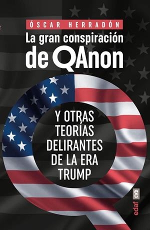 LA GRAN CONSPIRACIÓN DE QANON | 9788441441460 | HERRADÓN, ÓSCAR