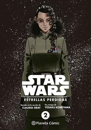 STAR WARS. ESTRELLAS PERDIDAS Nº 02/03 (MANGA) | 9788411121323 | GRAY, CLAUDIA / KOMIYAMA, YUSAKU