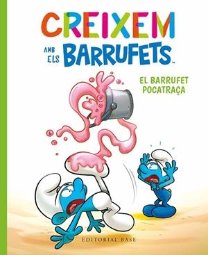 CREIXEM AMB ELS BARRUFETS 2. EL BARRUFET POCATRAÇA | 9788419007117 | CULLIFORD, THIERRY / CULLIFORD, FALZAR