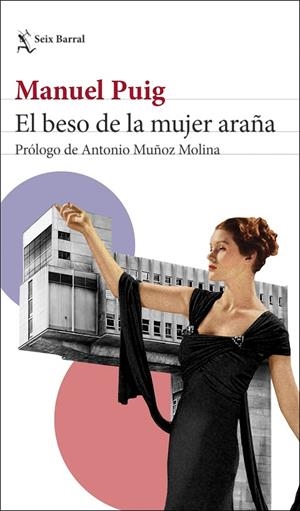 EL BESO DE LA MUJER ARAÑA | 9788432239908 | PUIG, MANUEL