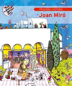 PEQUEÑA HISTORIA DE JOAN MIRÓ | 9788485984213 | DURAN I RIU, FINA