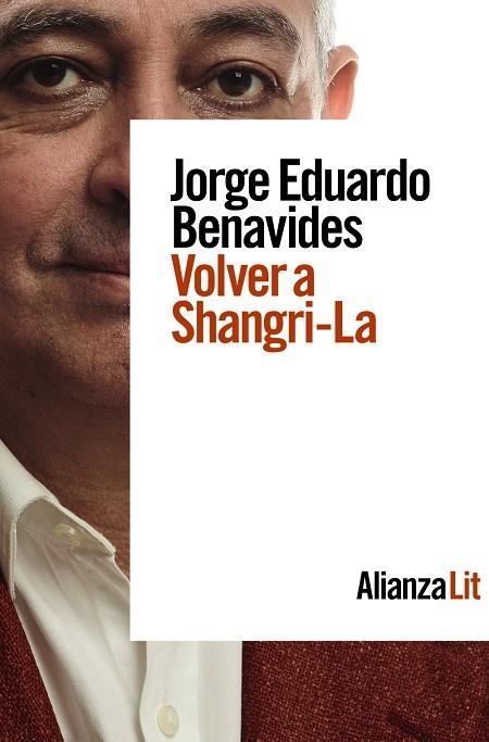 VOLVER A SHANGRI-LA | 9788413627830 | BENAVIDES, JORGE EDUARDO