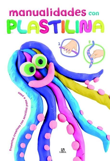 MANUALIDADES CON PLASTILINA | 9788466227247 | EQUIPO EDITORIAL