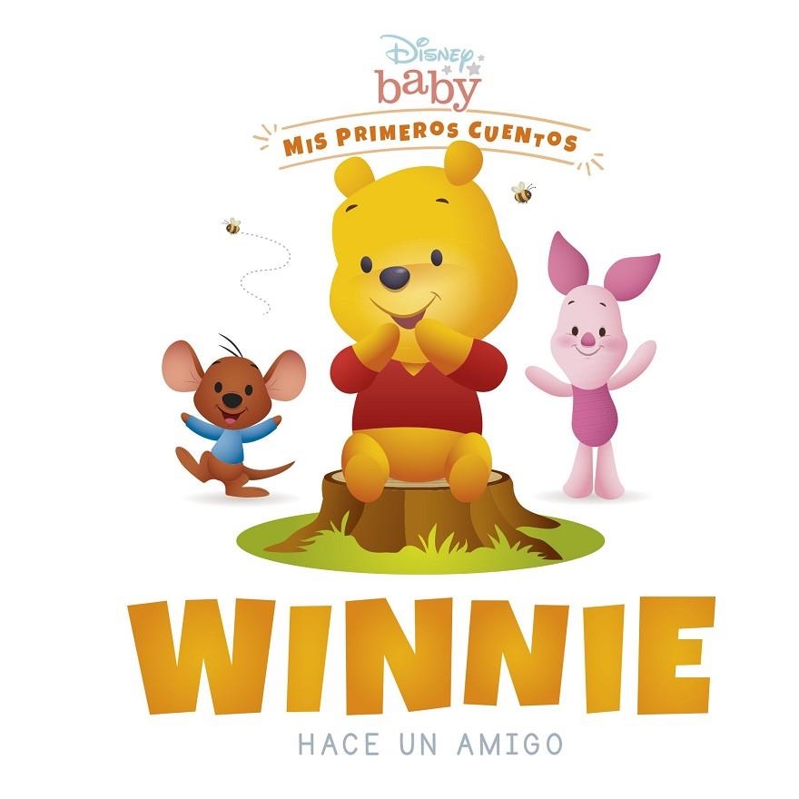 DISNEY BABY. WINNIE HACE UN AMIGO | 9788418939266 | DISNEY