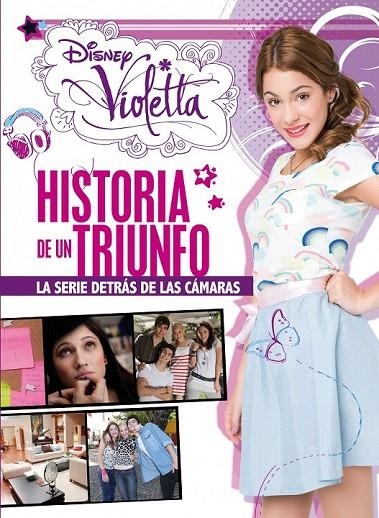 VIOLETTA HISTORIA DE UN TRIUNFO | 9788499514734 | DISNEY