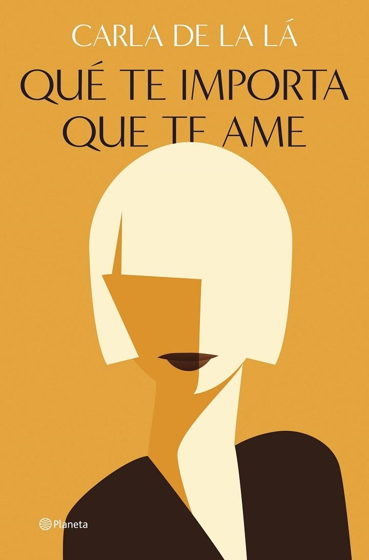 QUÉ TE IMPORTA QUE TE AME | 9788408255970 | CARLA DE LA LÁ