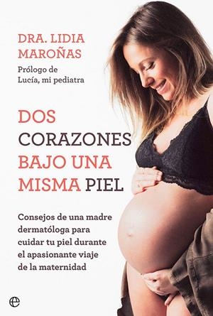 DOS CORAZONES BAJO UNA MISMA PIEL | 9788413843315 | MAROÑAS, LIDIA