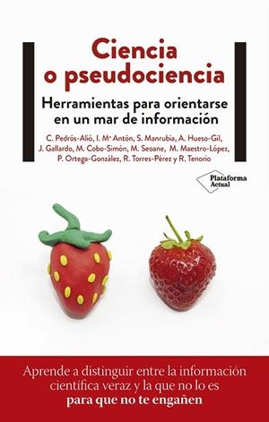 CIENCIA O PSEUDOCIENCIA | 9788418927300 | PEDRÓS, CARLOS / ANTÓN, INÉS Mª / MANRUBIA, SUSANNA / HUESO, MARÍA DE LOS ÁNGELES / GALLARDO, JOSÉ /