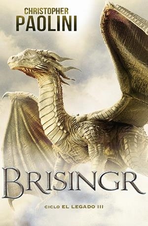 BRISINGR (CICLO EL LEGADO 3) | 9788418850448 | PAOLINI, CHRISTOPHER