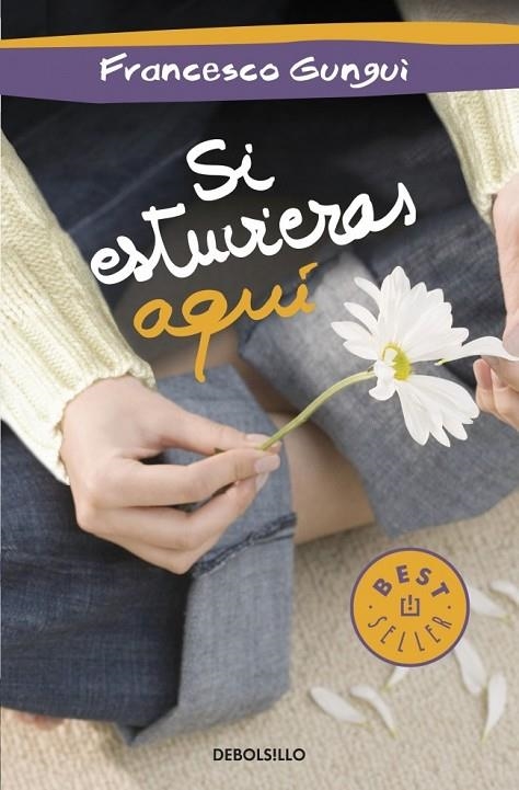 SI ESTUVIERAS AQUI | 9788490322451 | GUNGUI, FRANCESCO