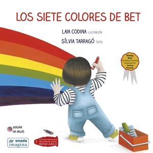 LOS SIETE COLORES DE BET | 9788418634581 | TARRAGÓ CASTRILLÓN, SÍLVIA / CODINA GASIÓN, LAIA