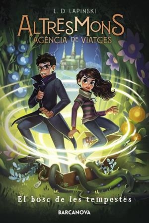 EL BOSC DE LES TEMPESTES | 9788448955243 | LAPINSKI, L.D.