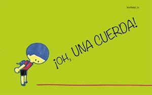 ¡OH, UNA CUERDA! | 9788491455776 | WONHEE, CHO