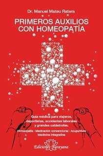 PRIMEROS AUXILIOS CON HOMEOPATÍA | 9783943309621