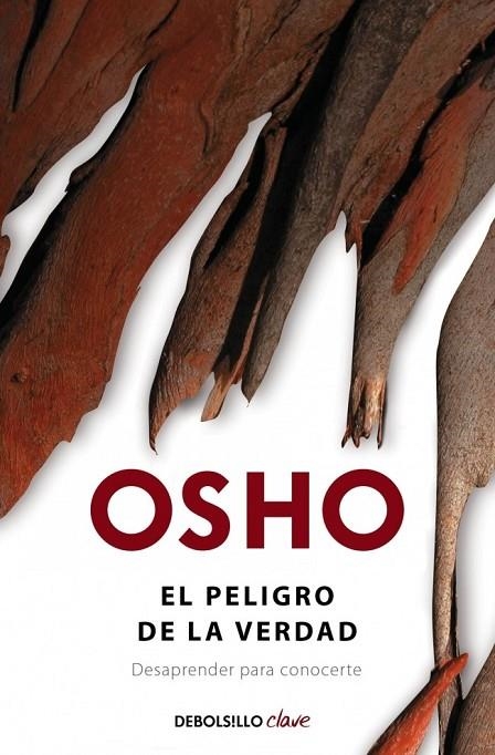 PELIGRO DE LA VERDAD, EL | 9788490322536 | OSHO