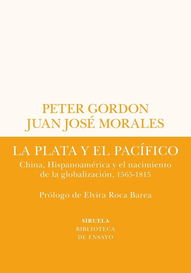 LA PLATA Y EL PACÍFICO | 9788419207432 | GORDON, PETER / MORALES, JUAN JOSÉ