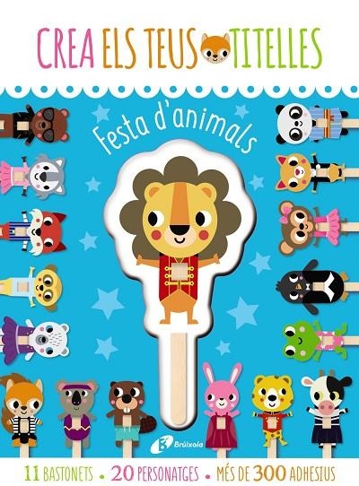 CREA ELS TEUS TITELLES. FESTA D'ANIMALS | 9788413491363 | AA.VV.