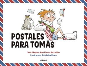 POSTALES PARA TOMÁS | 9788424672614 | SENA, AMPARO / BARRACHINA, BRUNO
