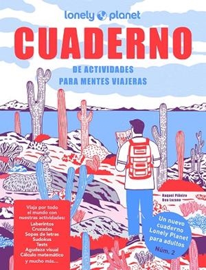 CUADERNO DE ACTIVIDADES PARA MENTES VIAJERAS. VOL. 2 | 9788408255888 | PIÑEIRO, RAQUEL / LOZANO BÁREZ, BEATRIZ