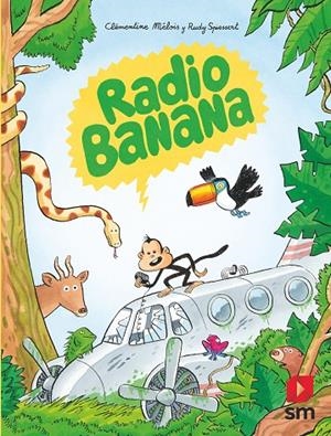 RADIO BANANA | 9788413924274 | MÉLOIS, CLÉMENTINE
