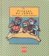 PIRATAS DE JABON | 9788434864146 | HOWE , MIGUEL