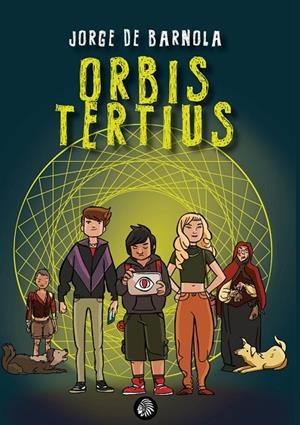 ORBIS TERTIUS | 9788412470505 | DE BARNOLA, JORGE