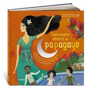 CANCIONERO INFANTIL DEL PAPAGAYO | 9788417742812 | LERASLE, MAGDELEINE / MINDY, PAUL